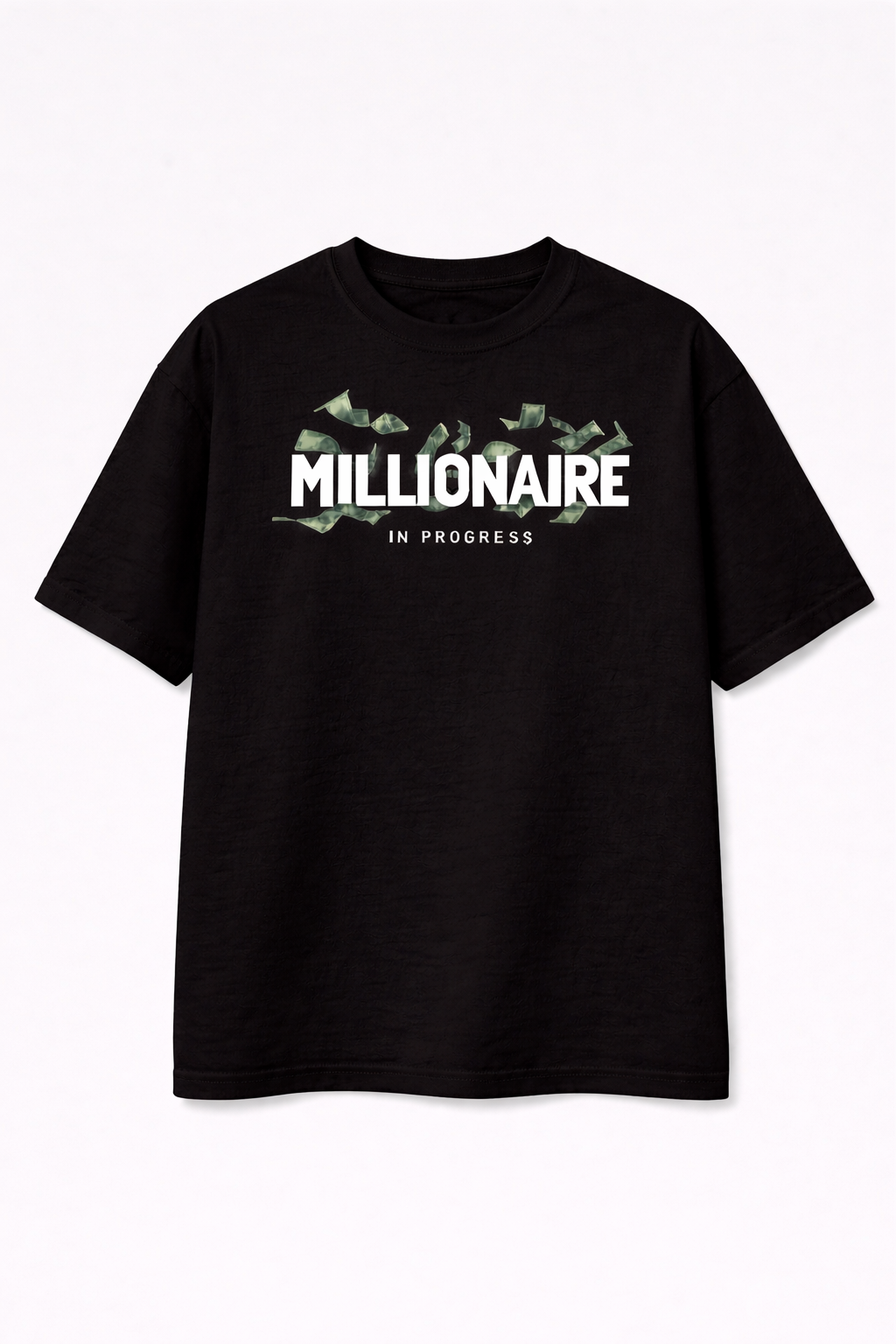 Black t-shirt with 'Millionaire in Progress' text and dollar sign graphics on a white background